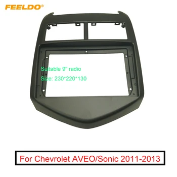 FEELDO Auto 2Din Audio Placa face Fascia Cadru Pentru Chevrolet AVEO/Sonic 9